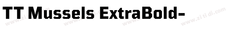 TT Mussels ExtraBold字体转换